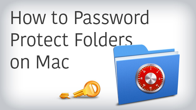 can i password protect a folder on mac