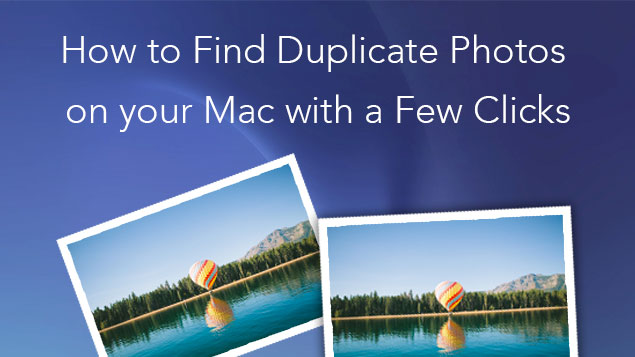 mac app to find duplicate photos