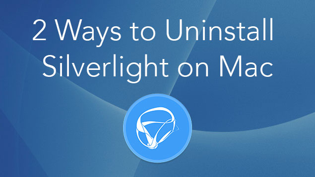 how to remove silverlight on mac