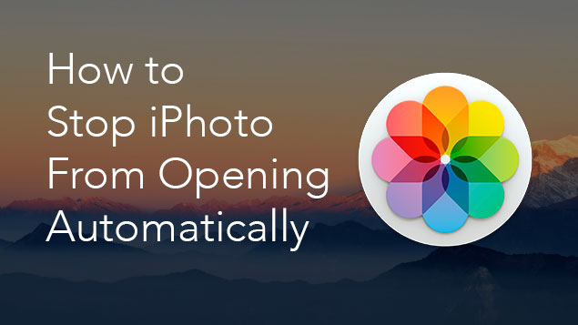 Stop iPhoto From Opening Automatically