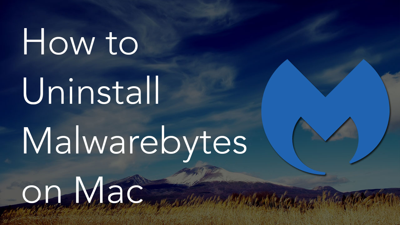 how to uninstall malwarebytes from mac