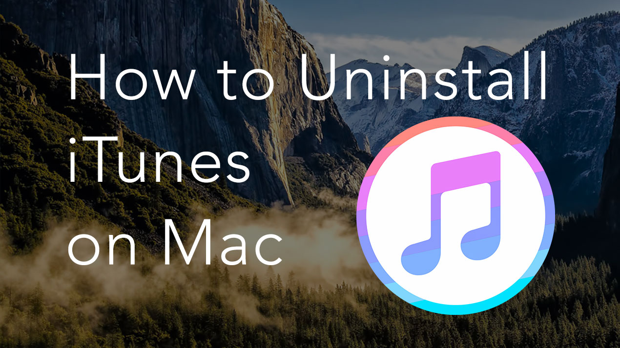 How to uninstall iTunes on a Mac