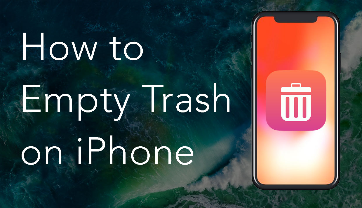 How To Empty Trash Folder On Iphone