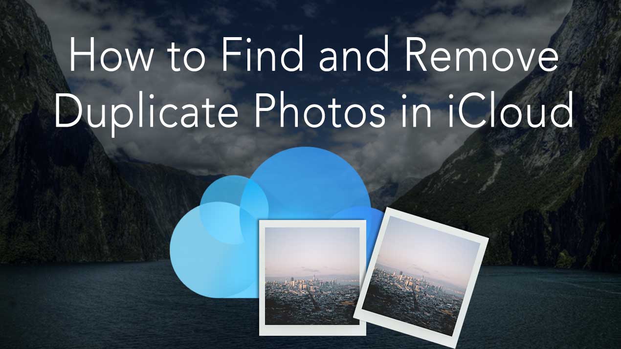 how to delete duplicate photos in icloud