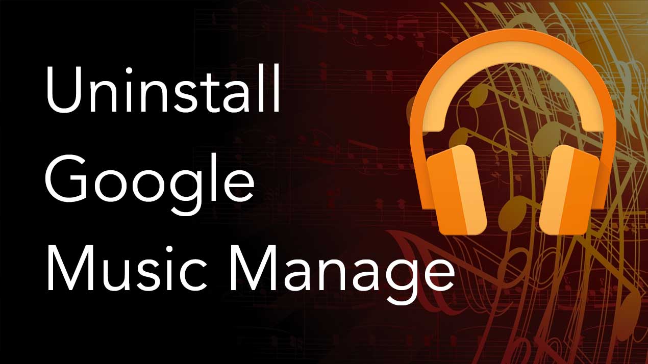 uninstall google music manager mac