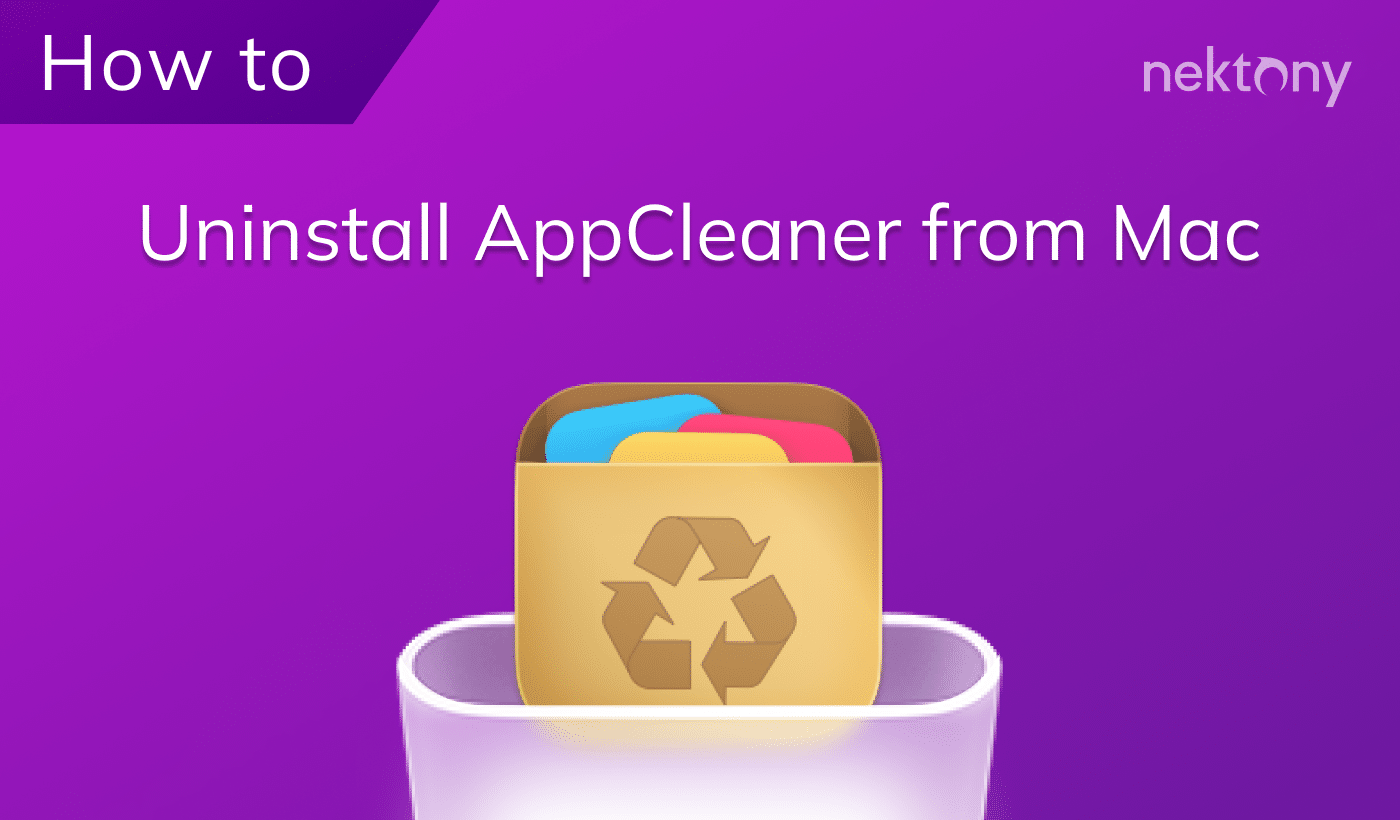 How to uninstall AppCleaner from FreeMacSoft and all its files on Mac