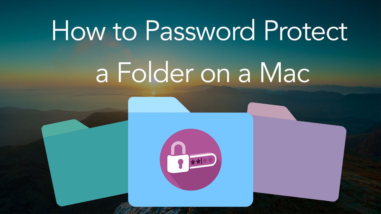 How to password protect a folder on a Mac