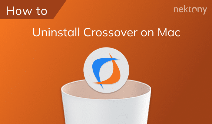 Uninstall Crossover on Mac