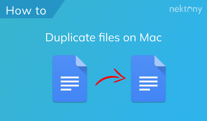 How to duplicate files on a Mac
