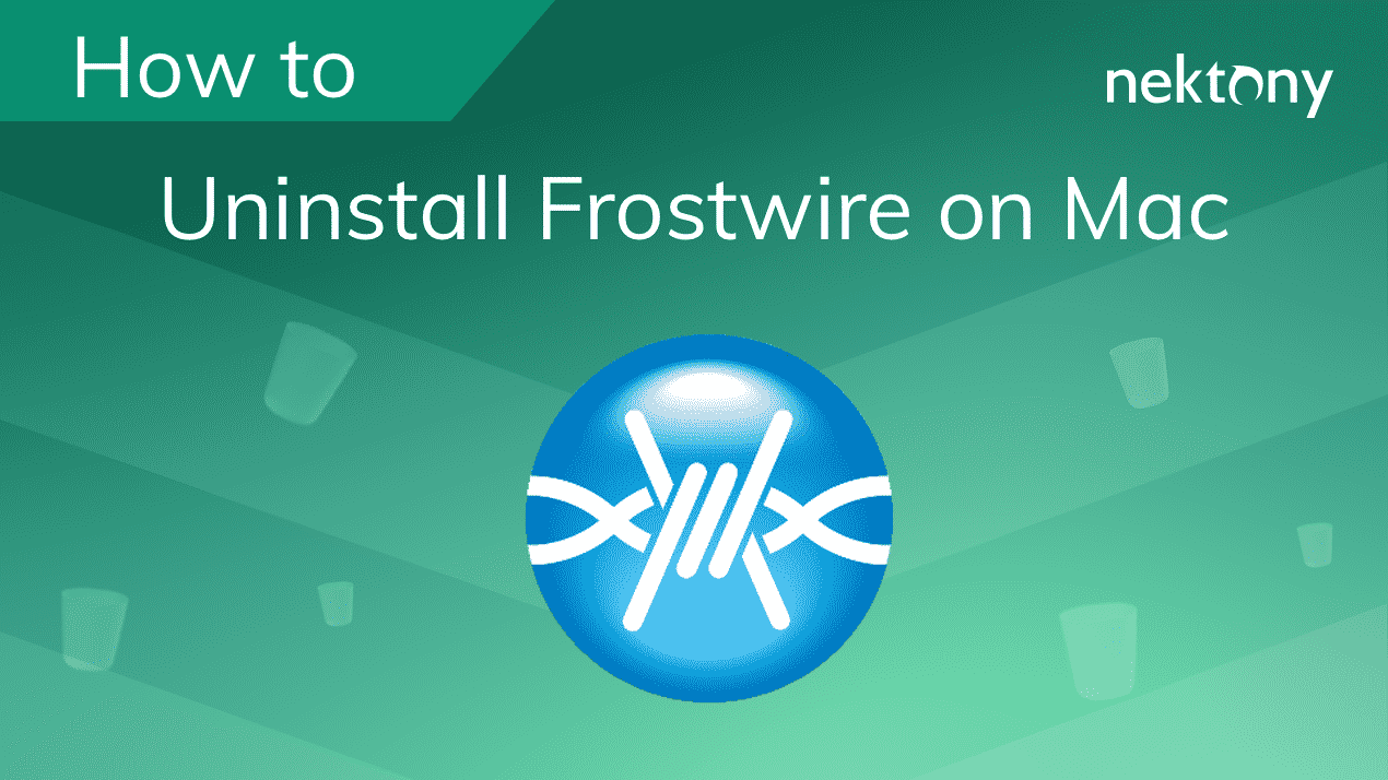 How to uninstall Frostwire from a Mac