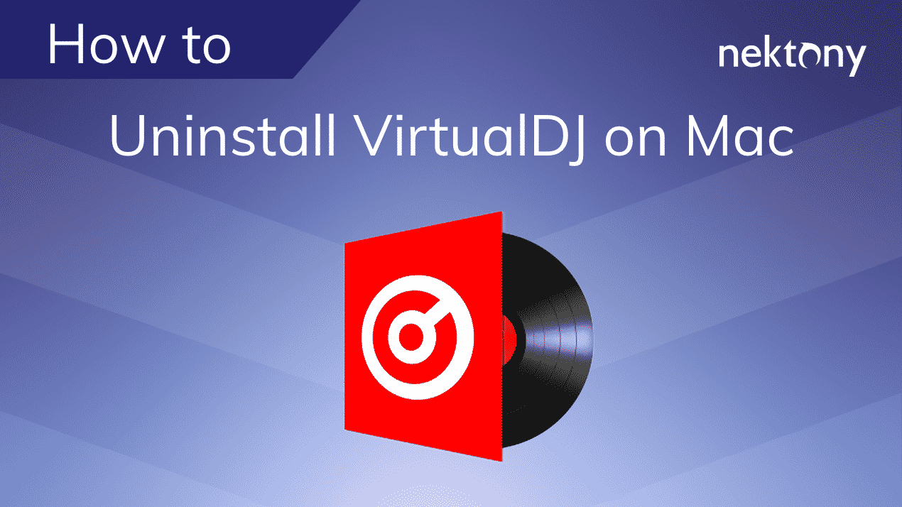 How to uninstall VirtualDJ on a Mac