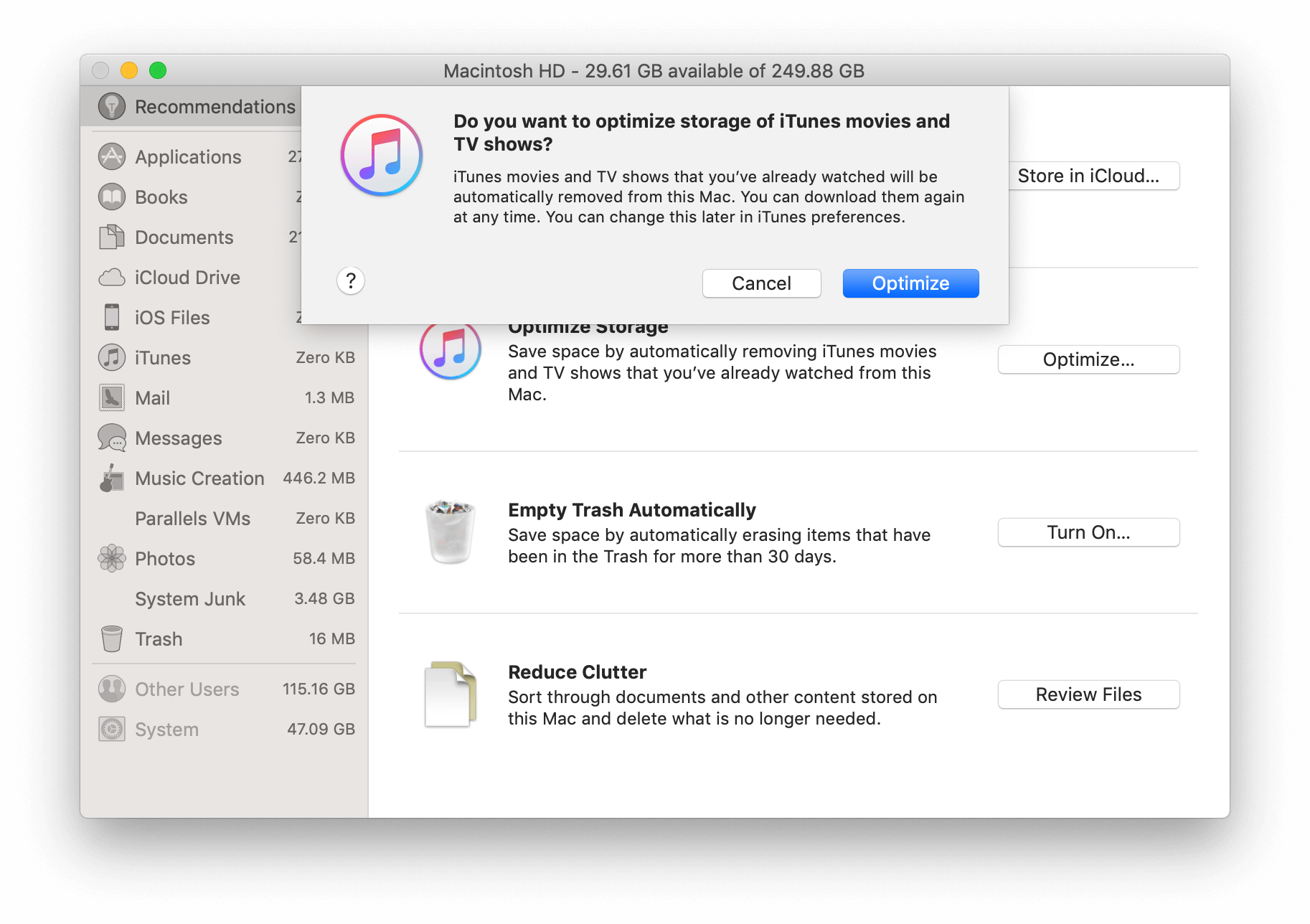 Confirmation window to optimize storage of iTunes