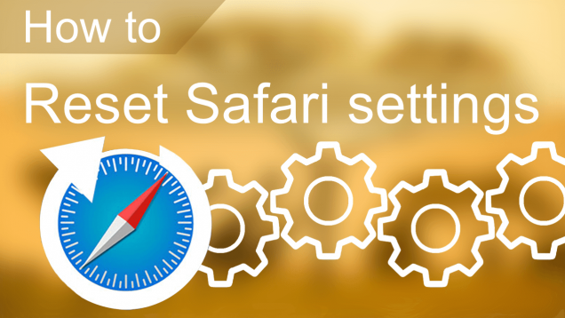 how to reset safari settings