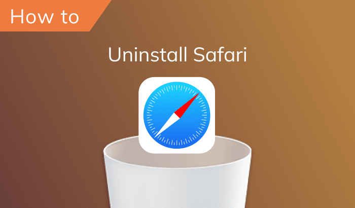 how to uninstall safari on mac 2022