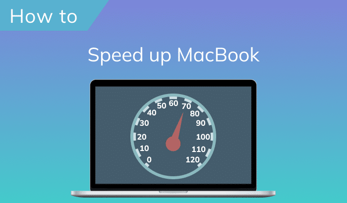 How to speed up a MacBook Air or Pro