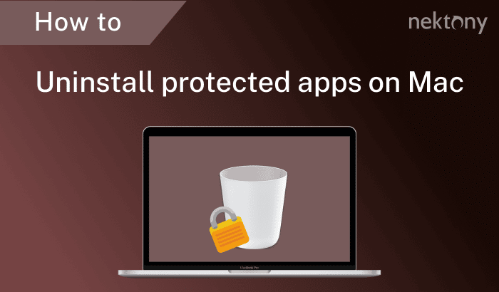 How to remove protected apps on Mac