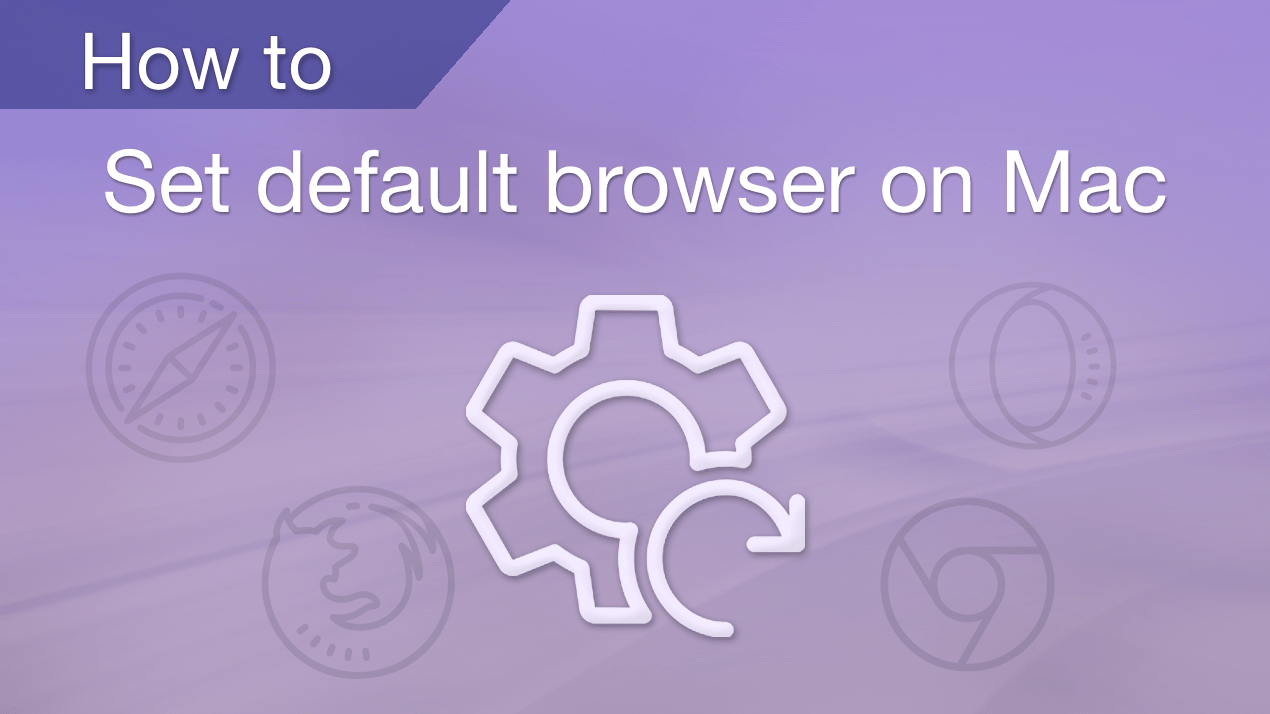 How to set default browser on Mac