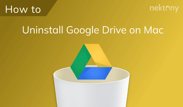 How to uninstall Google Drive from Mac