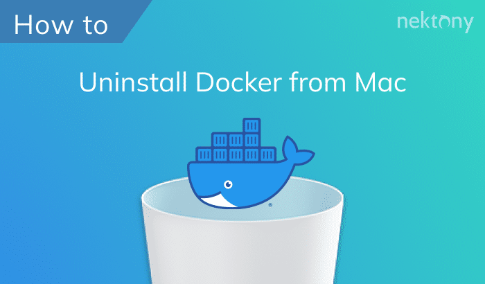 Uninstall Docker on your Mac