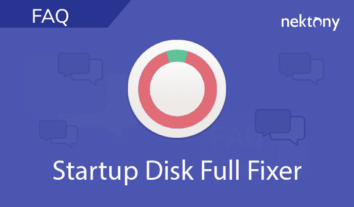 FAQ - Startup Disk Full Fixer