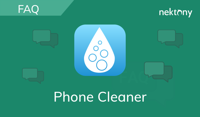 FAQ - Phone Cleaner for Media Files