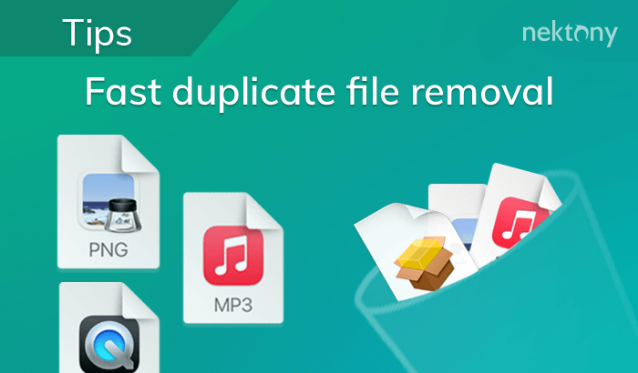 Tips for fast duplicate file removal