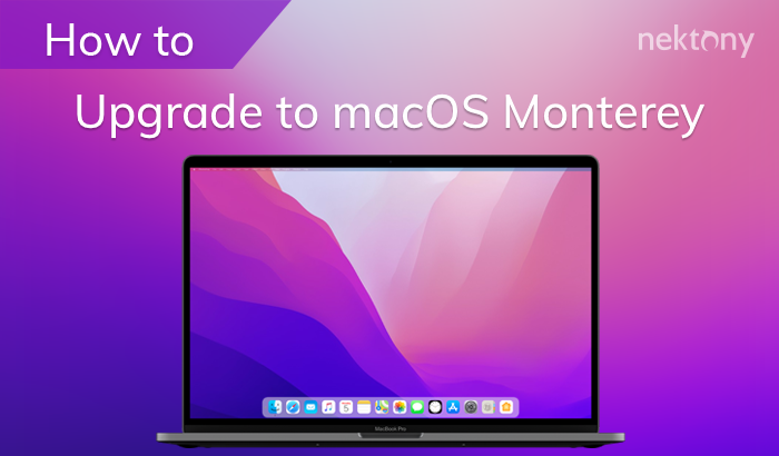 How to upgrade your Mac to macOS Monterey