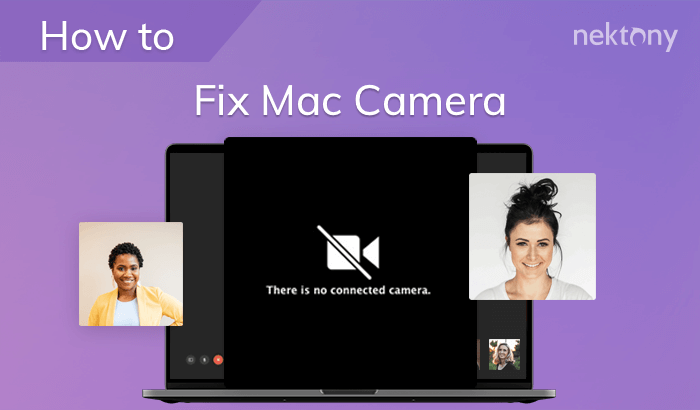 Mac camera not working? Here are steps to fix it