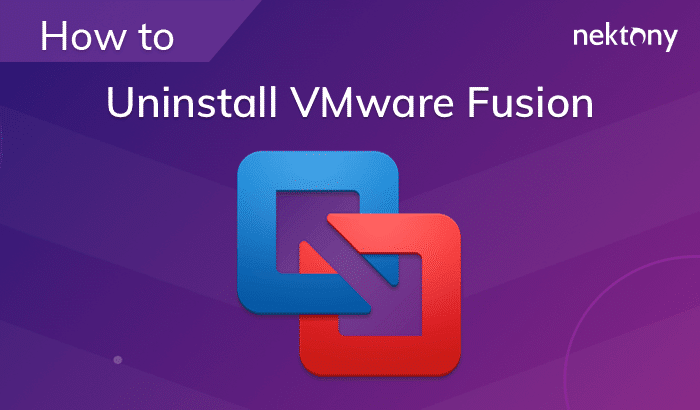 Uninstall VMware Fusion on a Mac