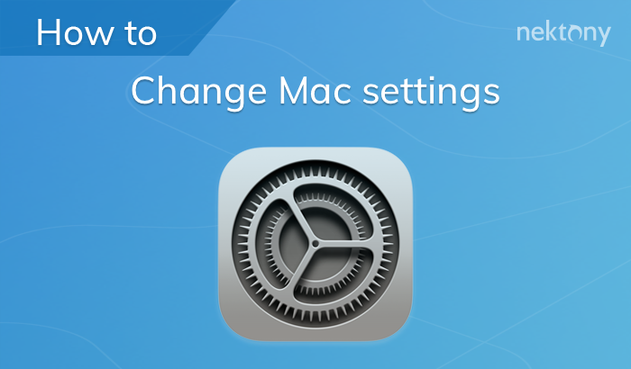 Where are the settings on Mac