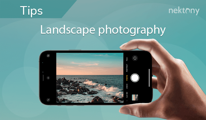 Landscape photography tips