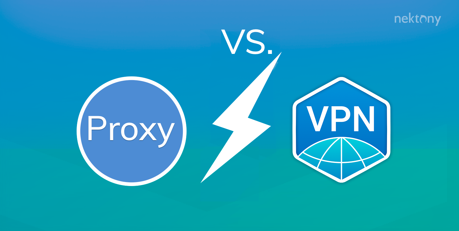 VPN and Proxy