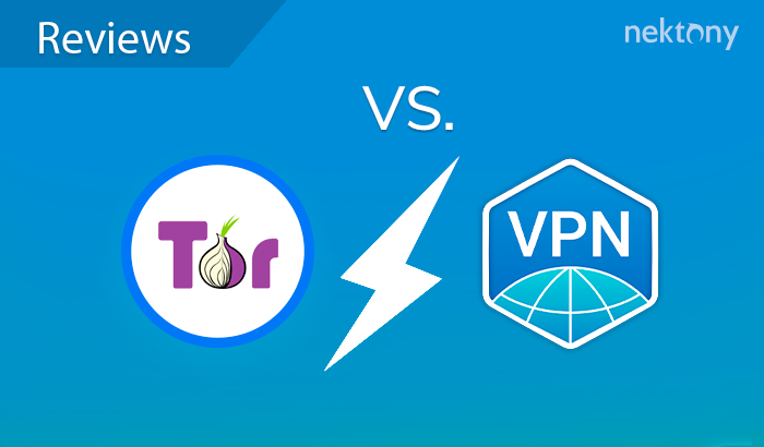 Tor vs. VPN