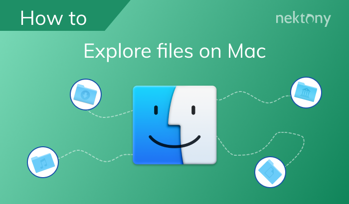 How to explore files on Mac