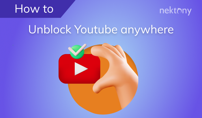 How to unblock Youtube anywhere