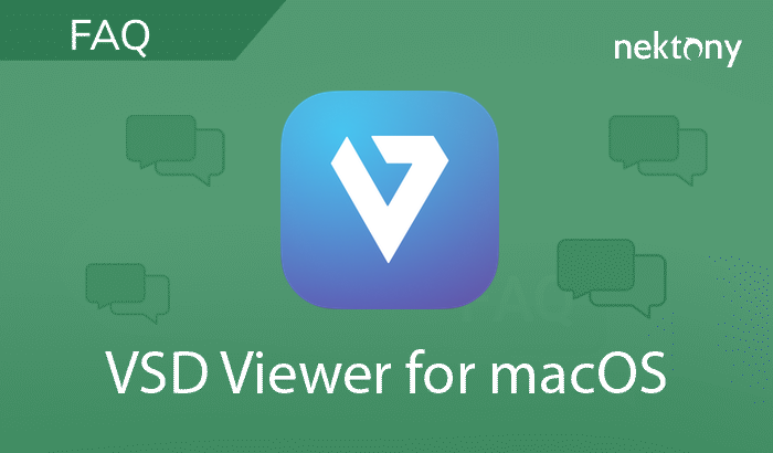 FAQ -  VSD Visio Viewer for macOS