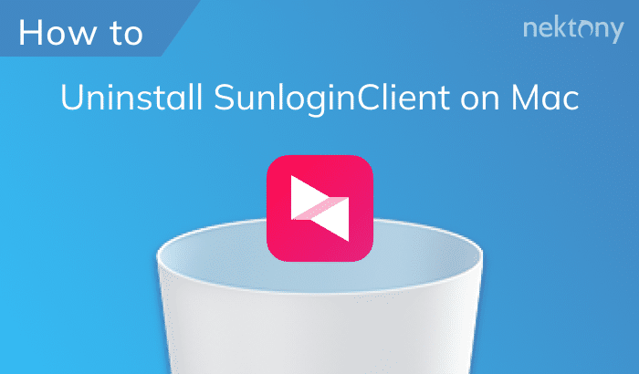 Uninstall Sunlogin Remote Control Software on Mac