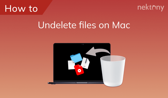 How to undelete files from Trash on Mac