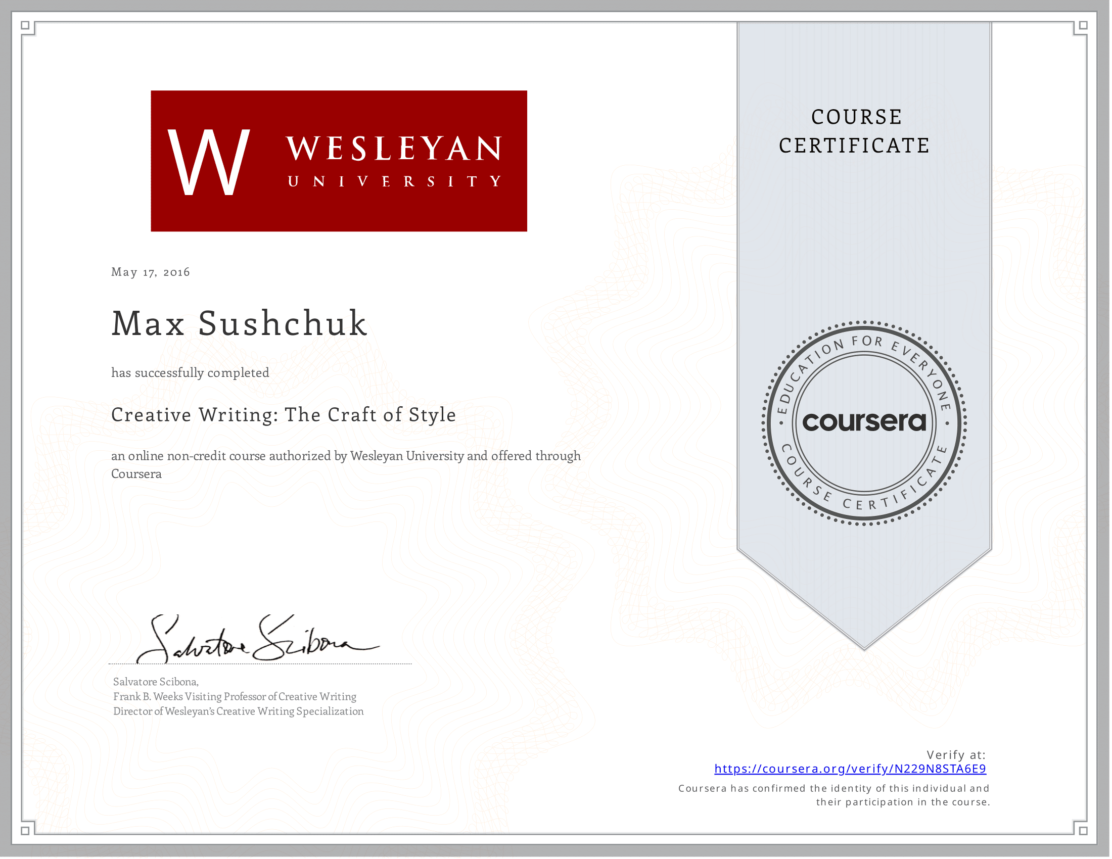 Certificate awarded to Maksym Sushchuk for completing the course 'Creative Writing: The Craft of Style'