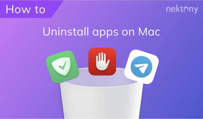 How to uninstall apps on Mac completely