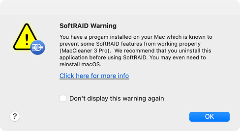 SoftRAID Warning window when opening the app