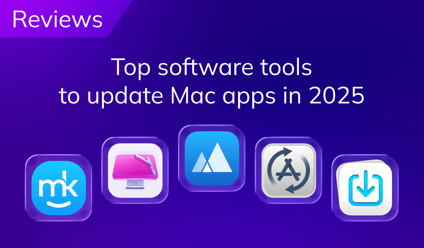 Top software tools to update Mac apps in 2025