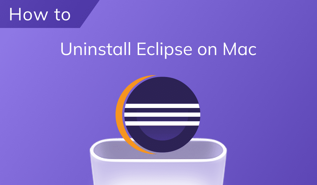 Uninstall Eclipse on a Mac