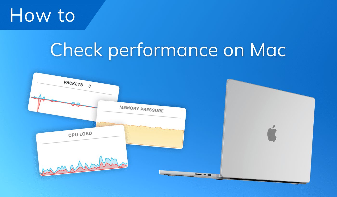 How to check performance on Mac: Top tested methods