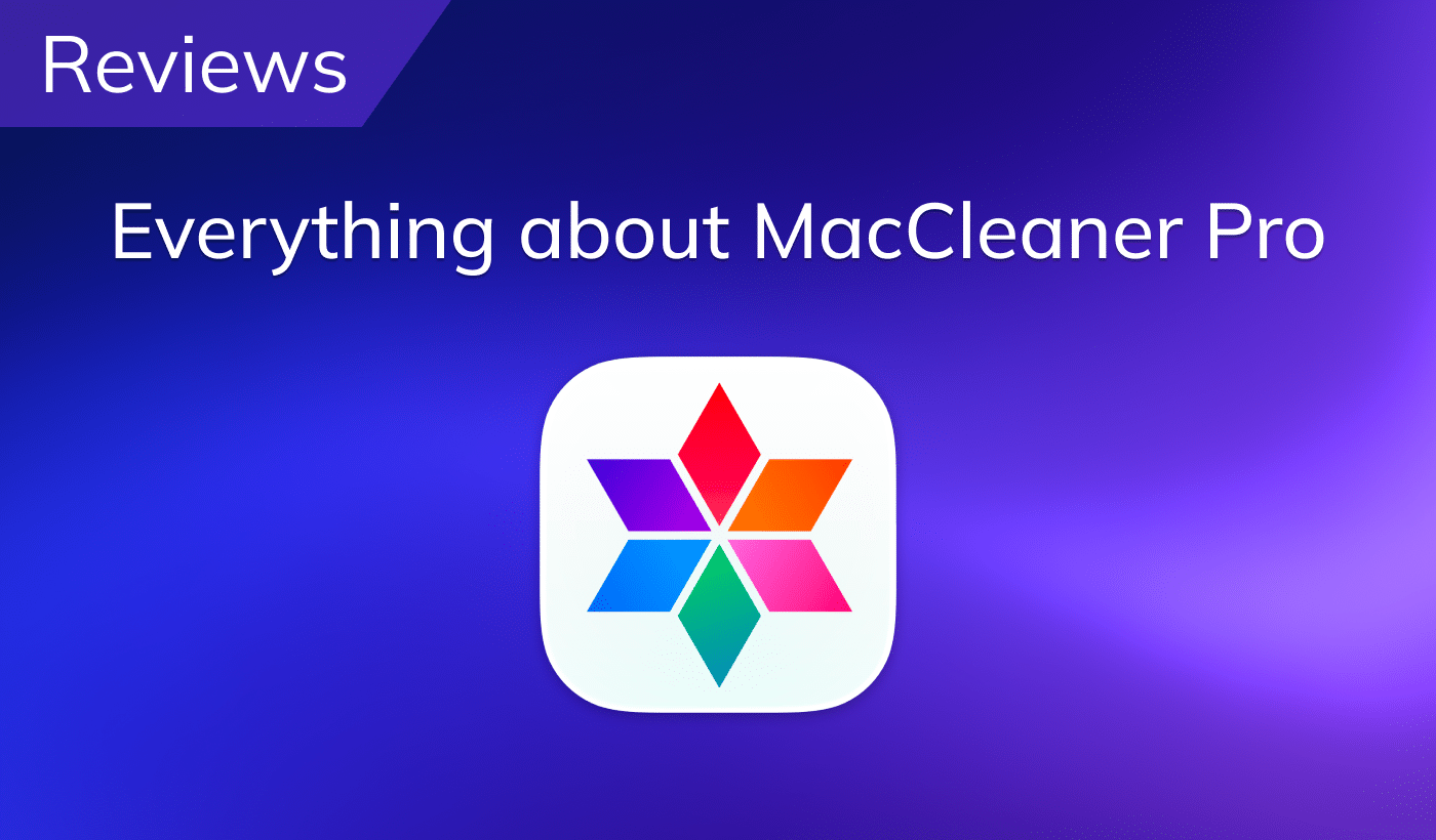 Everything About MacCleaner Pro Everything about MacCleaner Pro