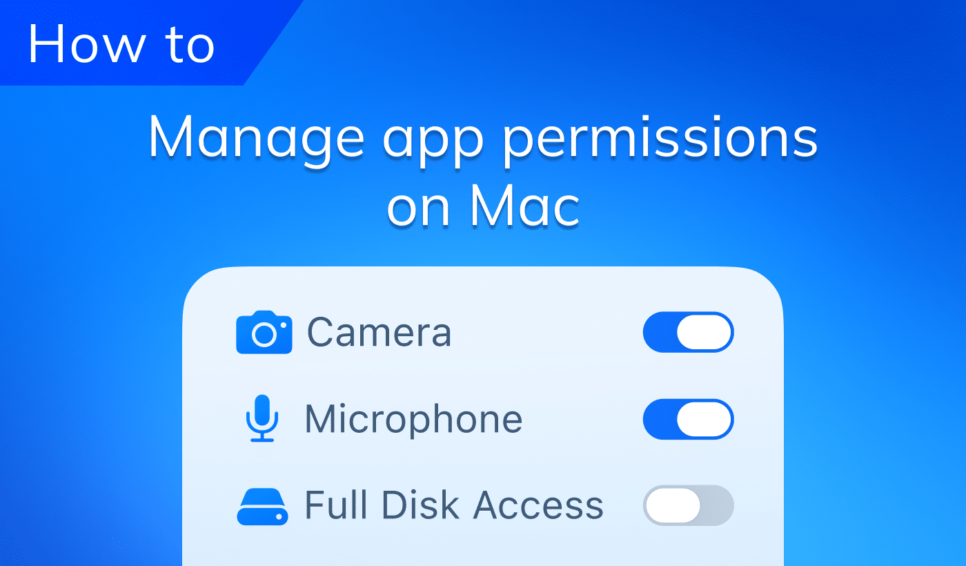 How to manage app permissions on Mac for better security